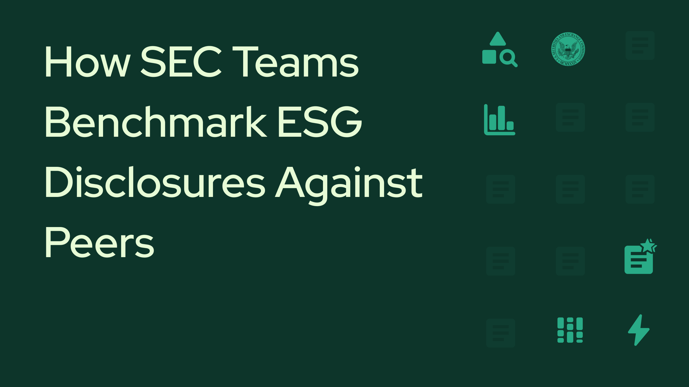 How SEC Teams Benchmark ESG Disclosures Against Peers